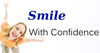 Smile With Confidence